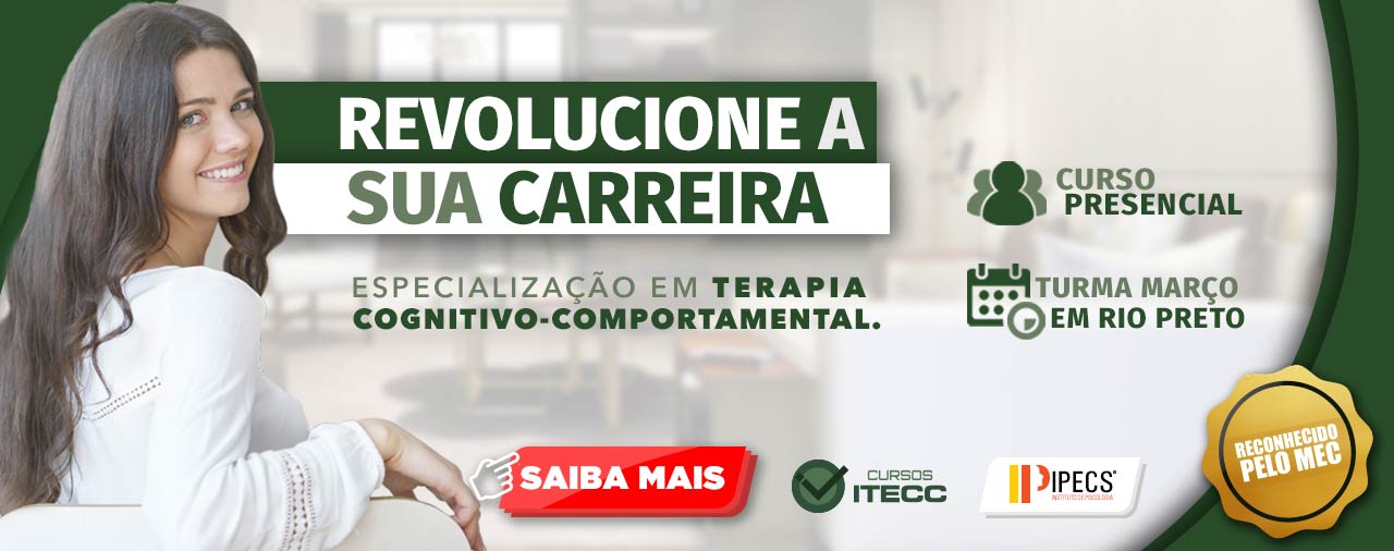 Especialização em terapia cognitivo-comportamental - São José do Rio Preto