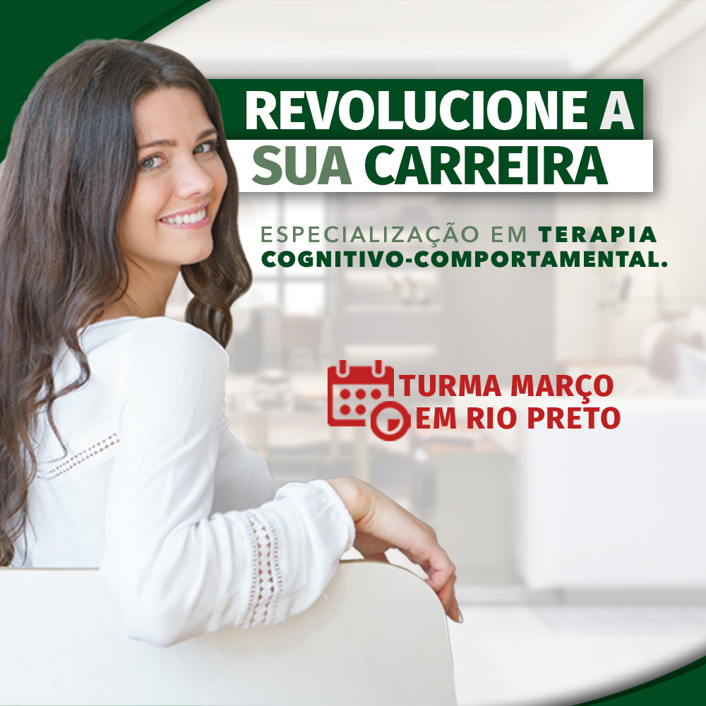 Especialização em Terapia Cognitivo Comportamental São José do Rio Preto